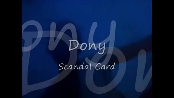 XXX Scandal Card - Wonderful R&B/Soul Music of Dony megarør