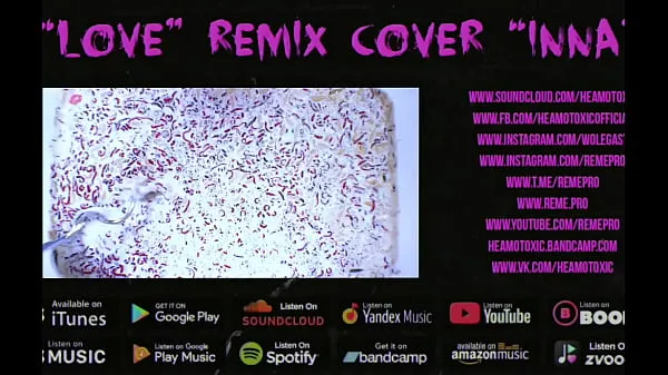 XXX heamotoxic love cover remix inna [sketch edition] 18 not for sale mega cső