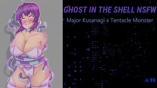 XXX Major Kusanagi x Monster [NSFW Ghost in the Shell Audio mega cső