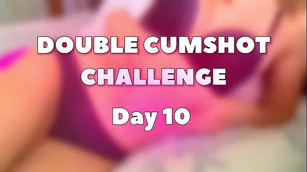 XXX Quick Cummer Training Challenge - Day 10 mega Tube